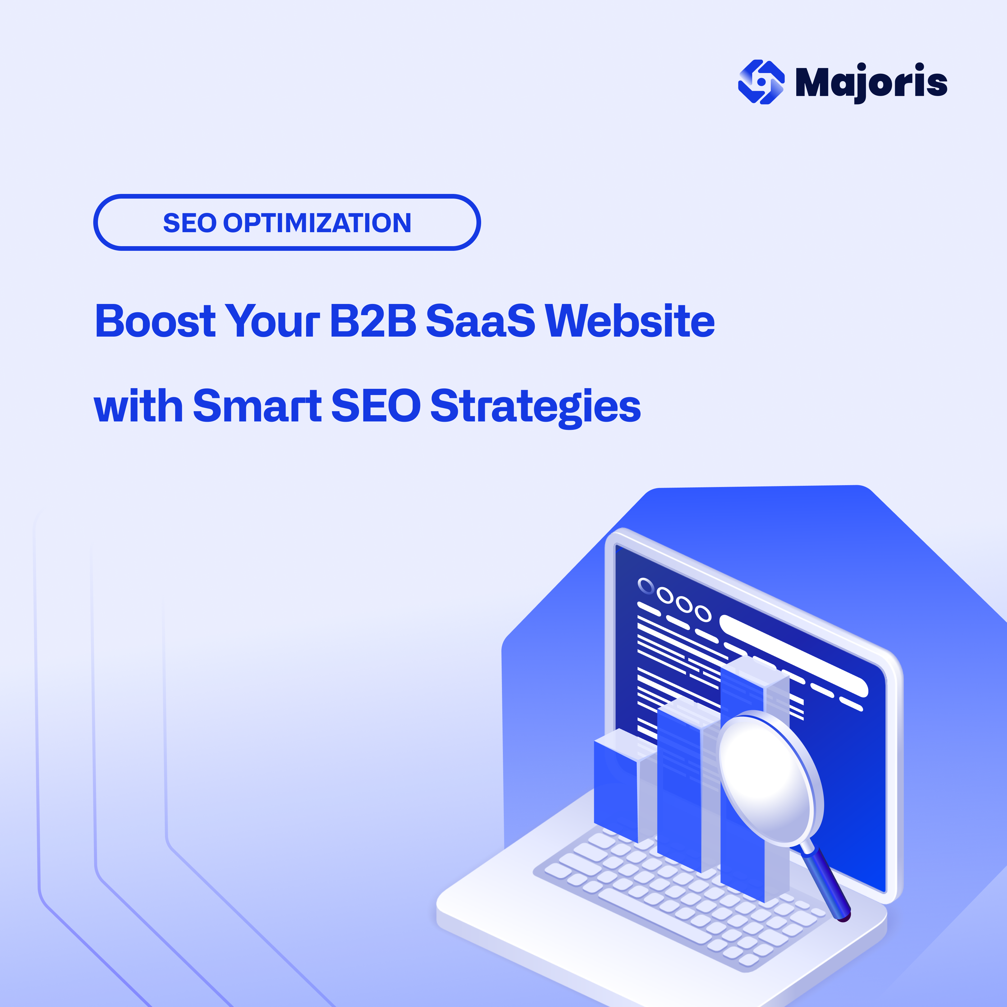 Boost B2B SaaS Website with Smart SEO Strategies